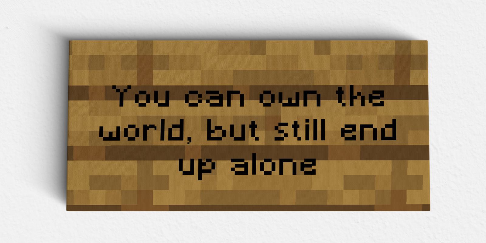 Own The World